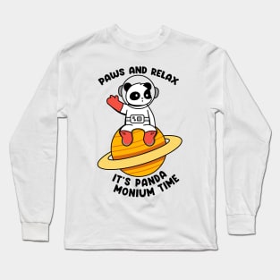 Paws and relax its panda monium time Long Sleeve T-Shirt